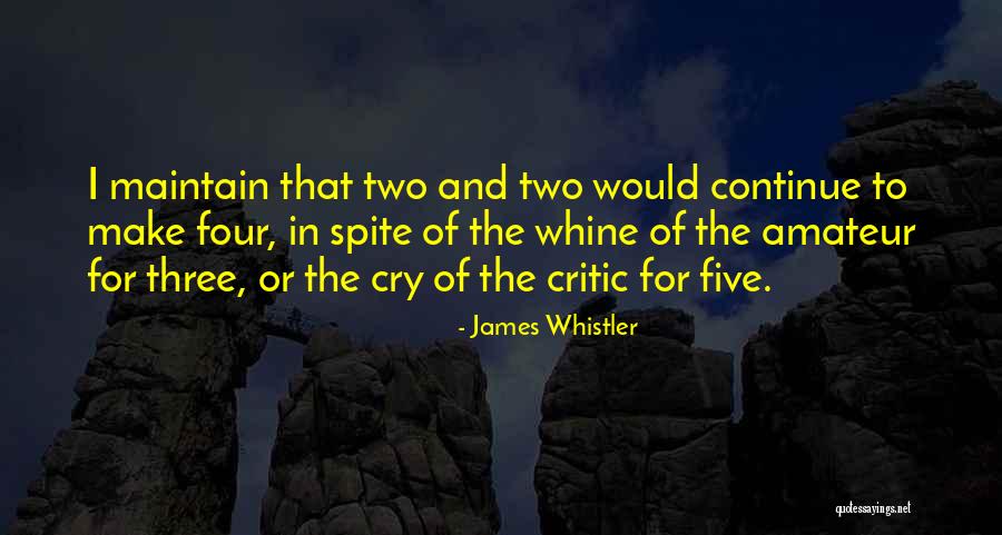 Whistler Quotes By James Whistler