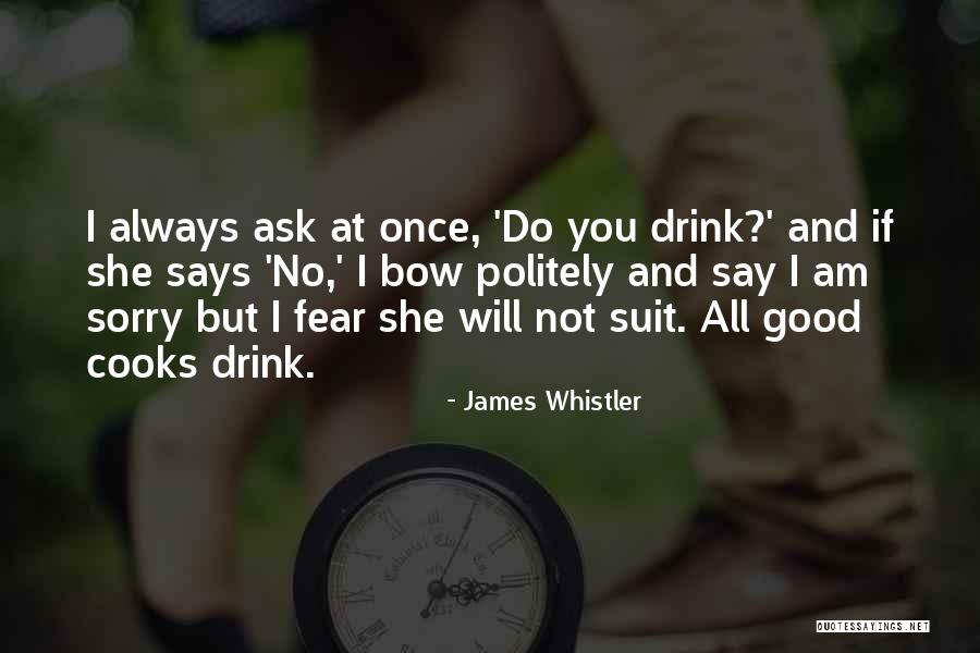 Whistler Quotes By James Whistler