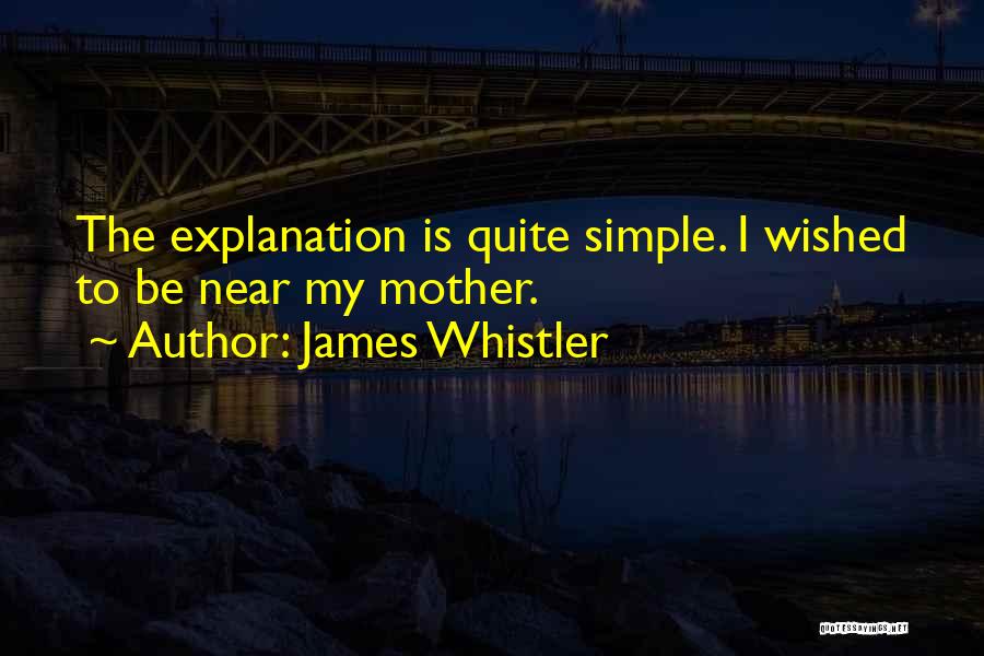 Whistler Quotes By James Whistler