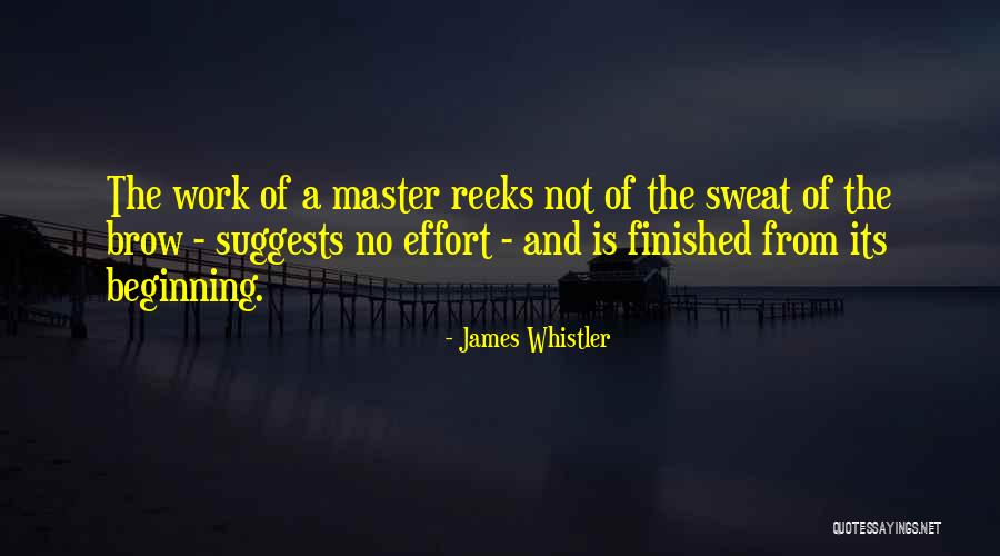 Whistler Quotes By James Whistler