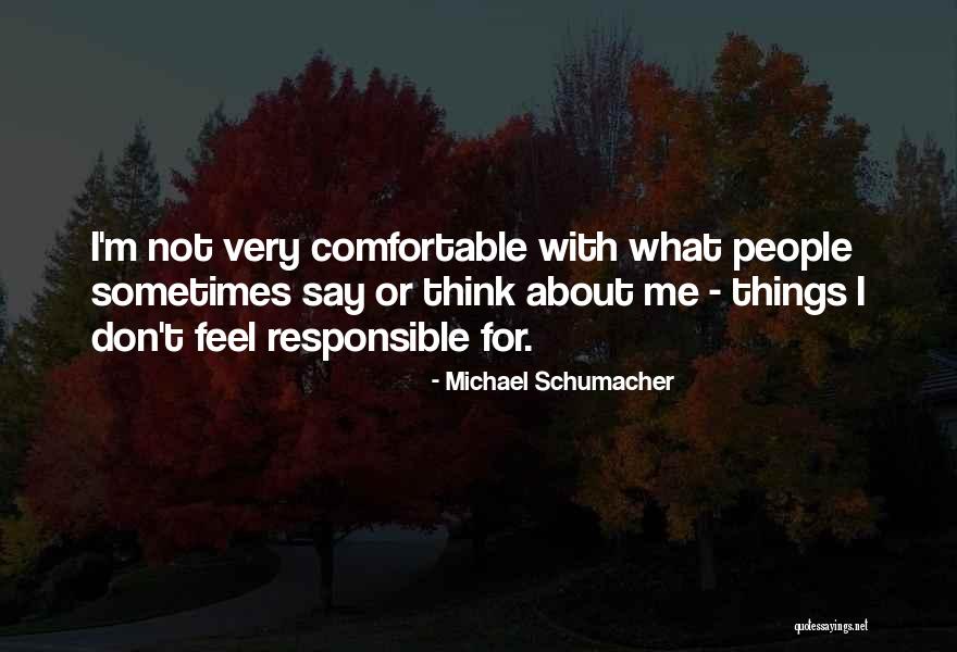 Whistlers Quotes By Michael Schumacher Whistlers Quotes By Michael Schumacher