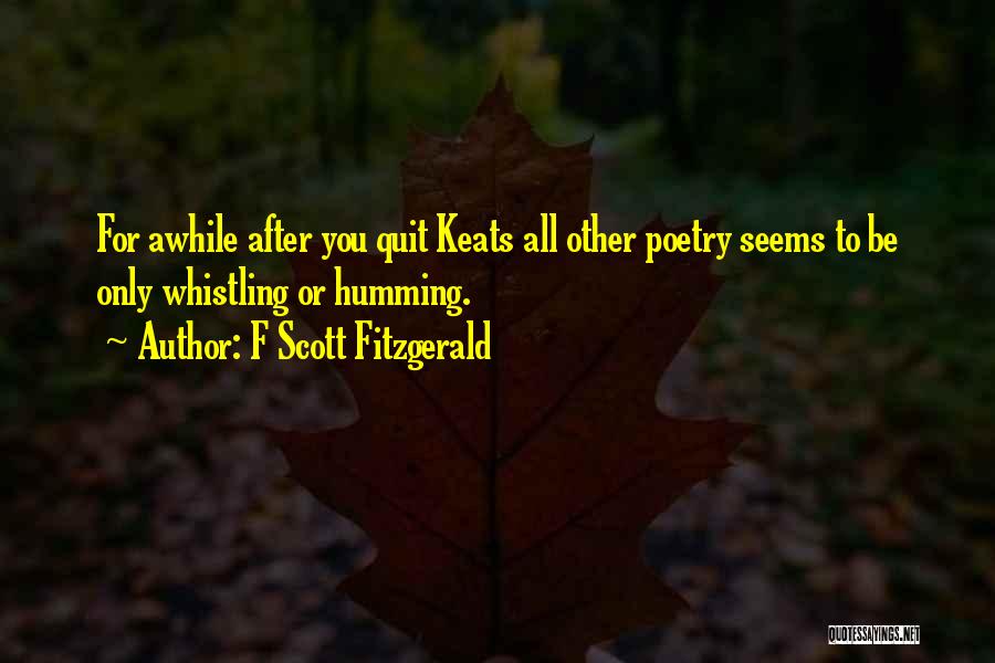 Whistling Quotes By F Scott Fitzgerald