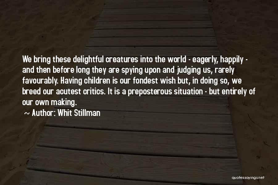 Whit Stillman Quotes 902531