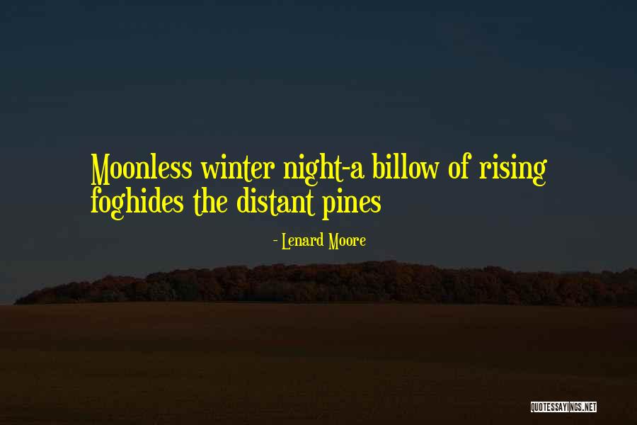 Whitburn Cofe Quotes By Lenard Moore Whitburn Cofe Quotes By Lenard Moore
