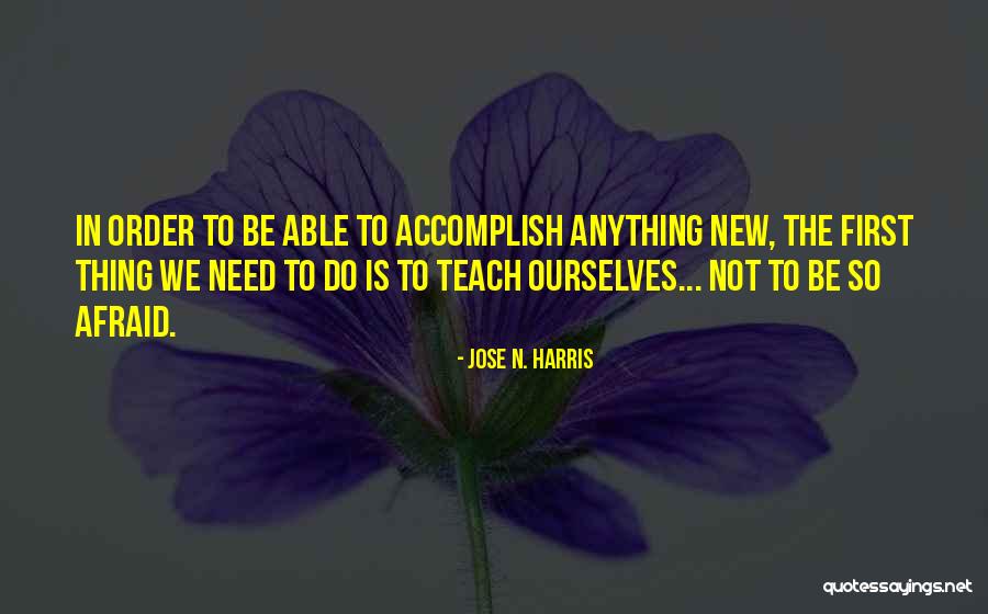 Whitcliffe Mount Quotes By Jose N. Harris Whitcliffe Mount Quotes By Jose N. Harris