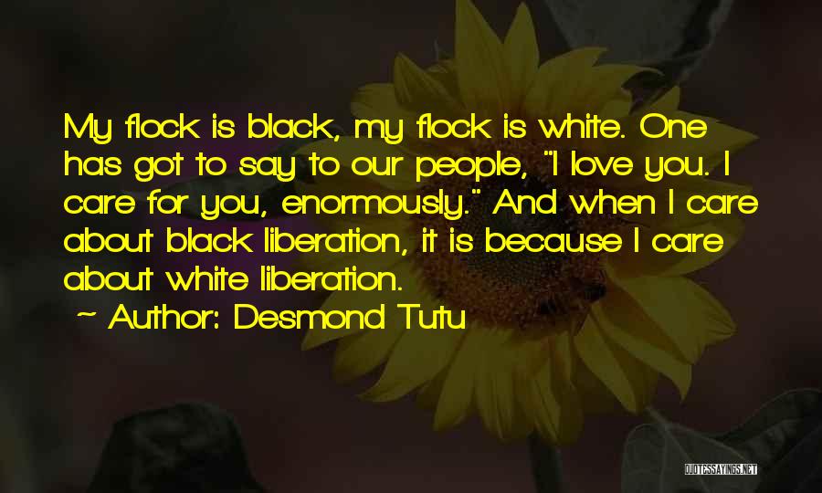 White And Black Love Quotes By Desmond Tutu