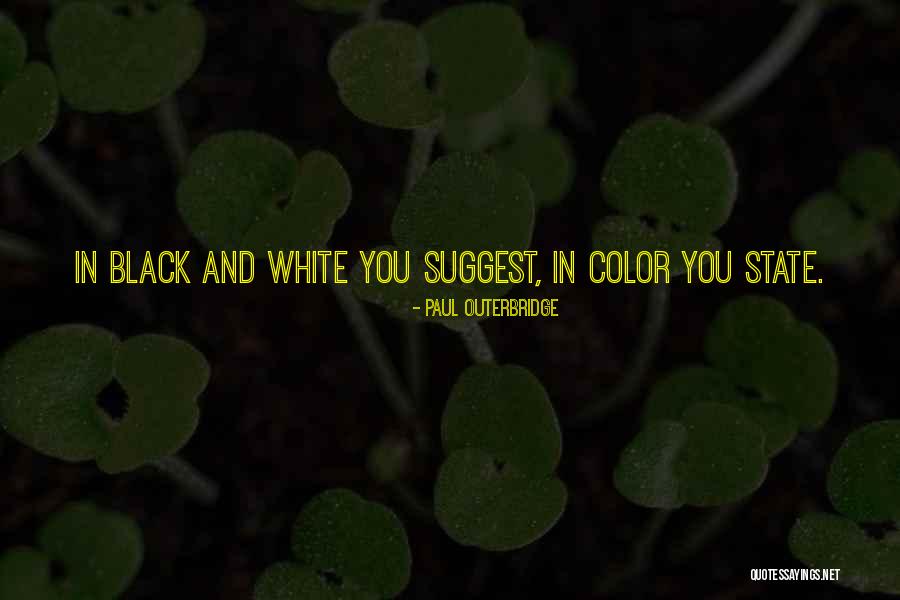 White And Black Photography Quotes By Paul Outerbridge White And Black Photography Quotes By Paul Outerbridge