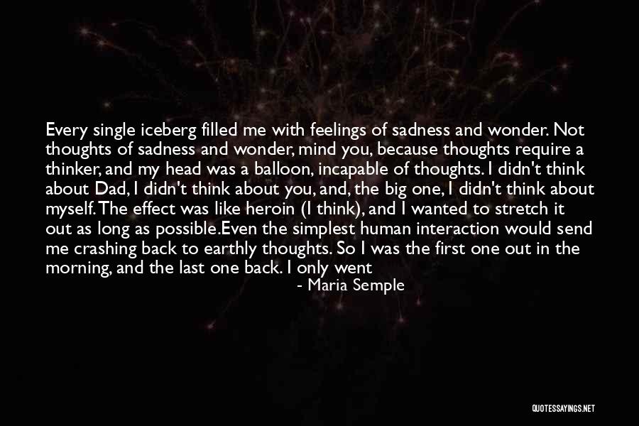 White Balloon Quotes By Maria Semple White Balloon Quotes By Maria Semple