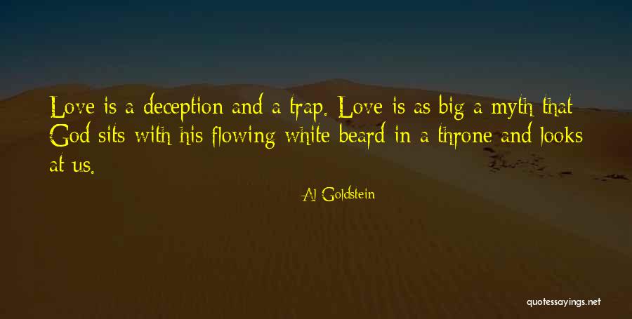 White Beard Quotes By Al Goldstein White Beard Quotes By Al Goldstein