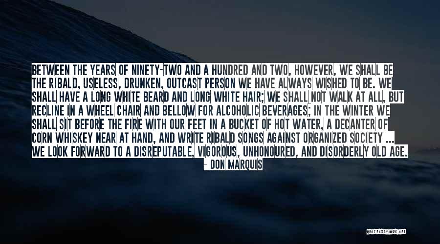 White Beard Quotes By Don Marquis White Beard Quotes By Don Marquis