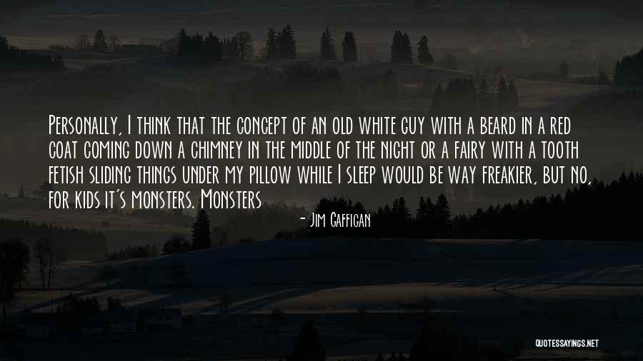 White Beard Quotes By Jim Gaffigan White Beard Quotes By Jim Gaffigan