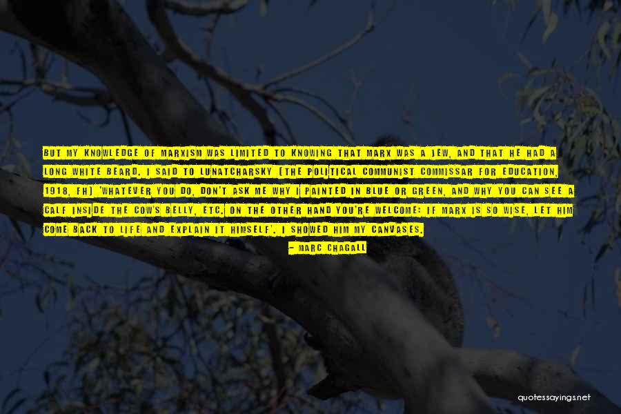 White Beard Quotes By Marc Chagall White Beard Quotes By Marc Chagall