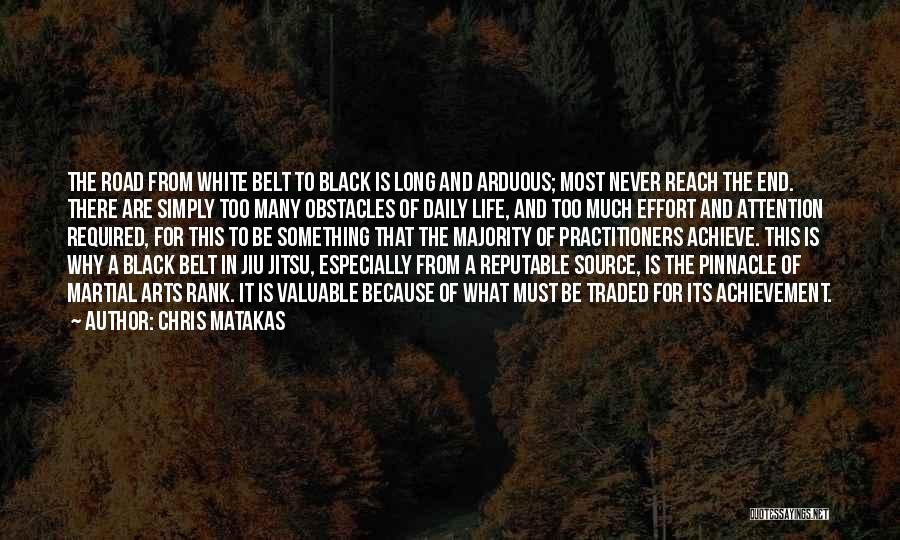 White Belt Quotes By Chris Matakas