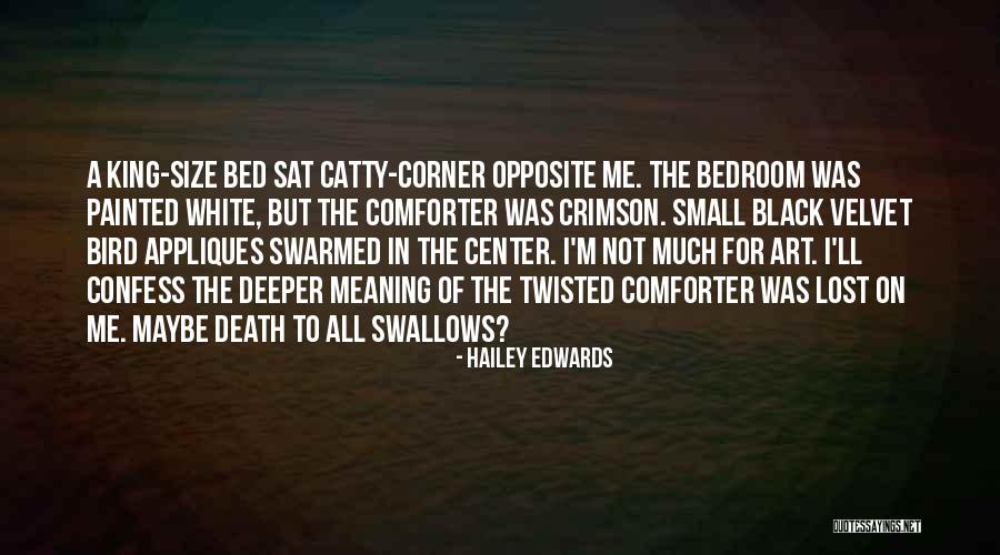 White Bird Quotes By Hailey Edwards White Bird Quotes By Hailey Edwards