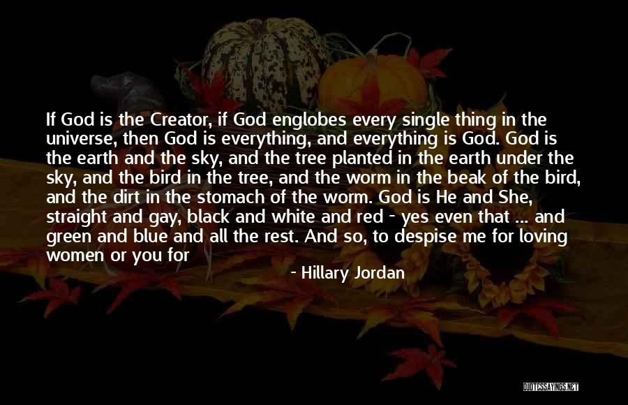 White Bird Quotes By Hillary Jordan White Bird Quotes By Hillary Jordan