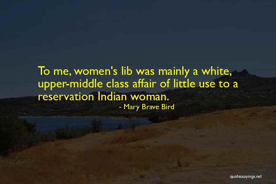 White Bird Quotes By Mary Brave Bird