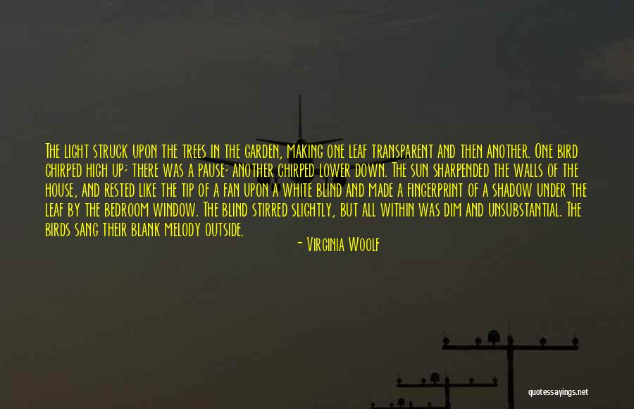 White Bird Quotes By Virginia Woolf White Bird Quotes By Virginia Woolf