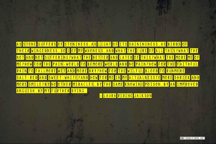 White Birds Quotes By Laura Riding Jackson White Birds Quotes By Laura Riding Jackson