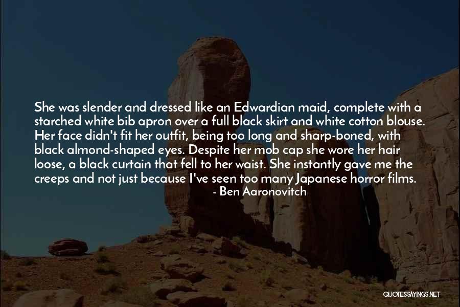 White Blouse Quotes By Ben Aaronovitch White Blouse Quotes By Ben Aaronovitch