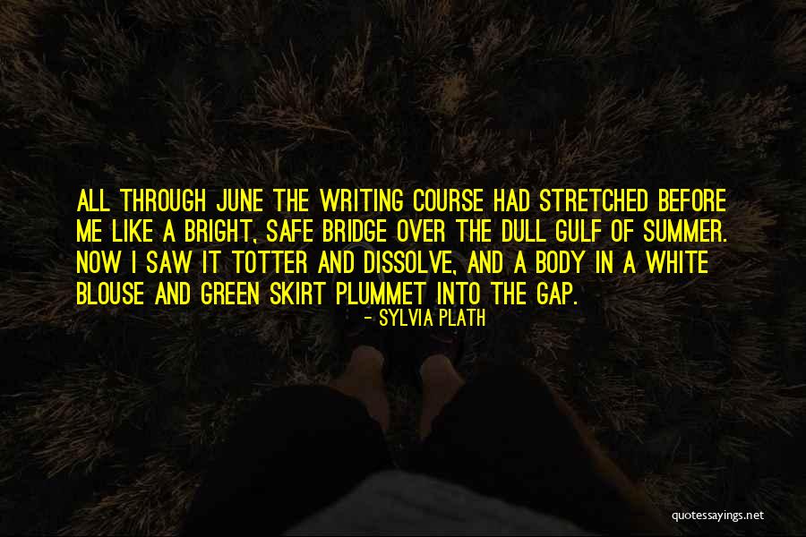 White Blouse Quotes By Sylvia Plath White Blouse Quotes By Sylvia Plath