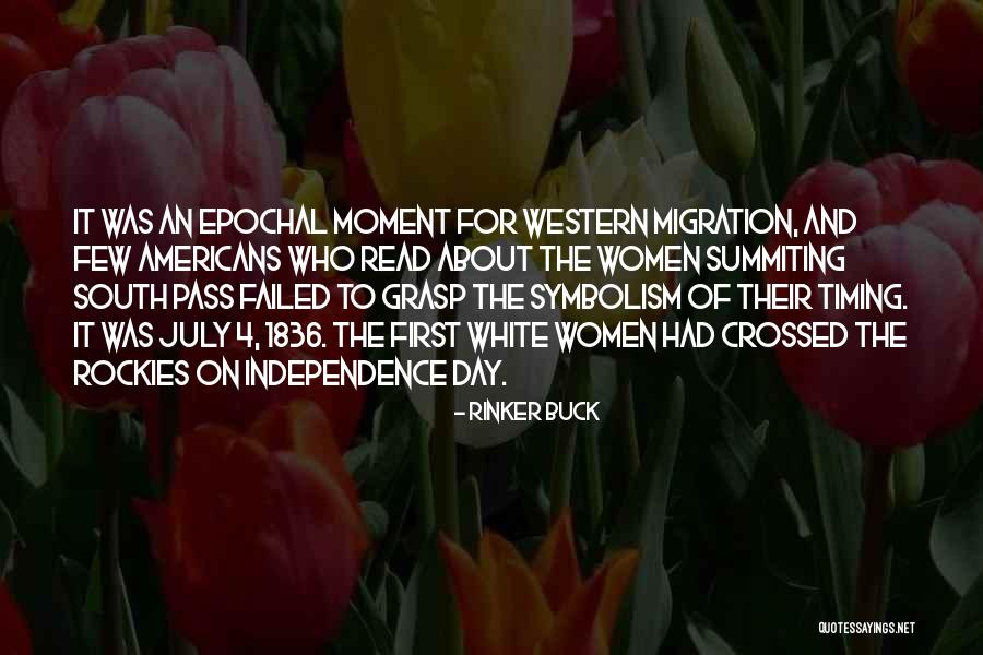 White Buck Quotes By Rinker Buck White Buck Quotes By Rinker Buck