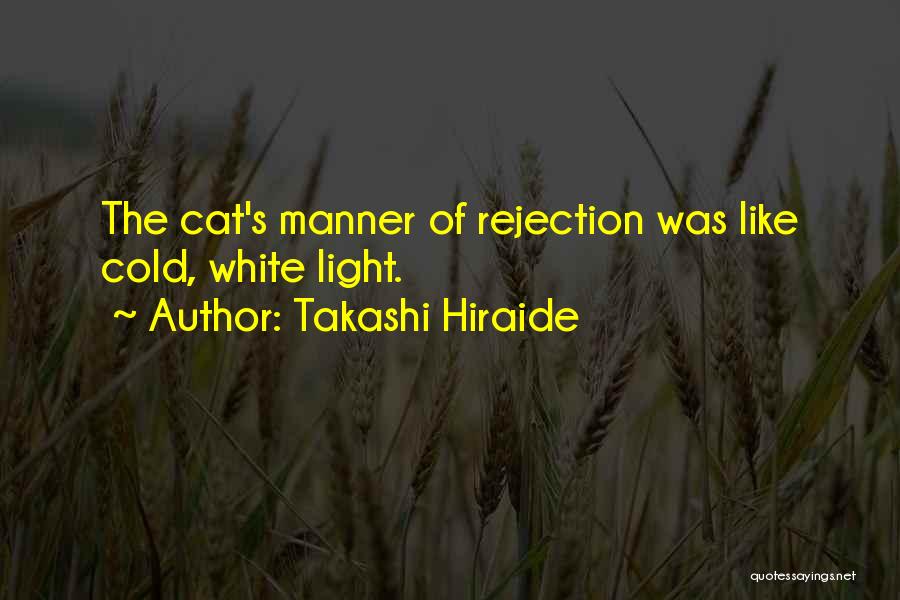 White Cat Quotes By Takashi Hiraide