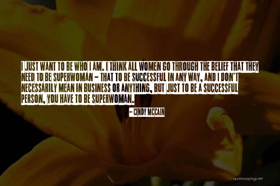 White Cloak Technologies Quotes By Cindy McCain White Cloak Technologies Quotes By Cindy McCain