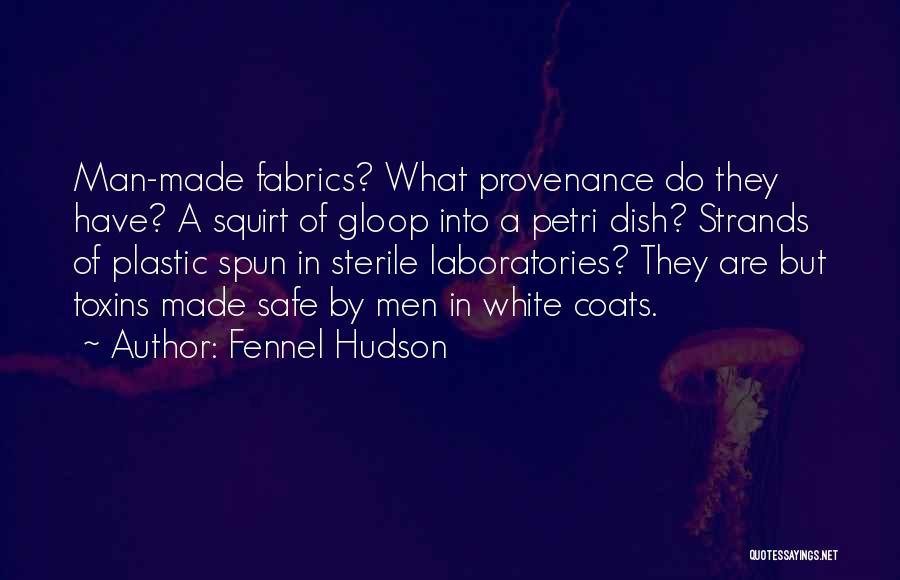 White Coats Quotes By Fennel Hudson