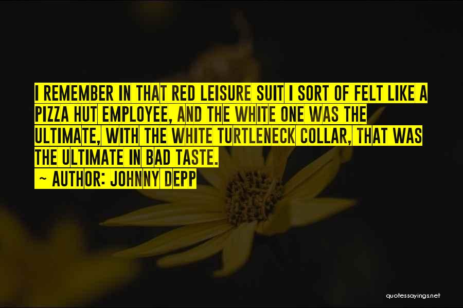 White Collar Quotes By Johnny Depp