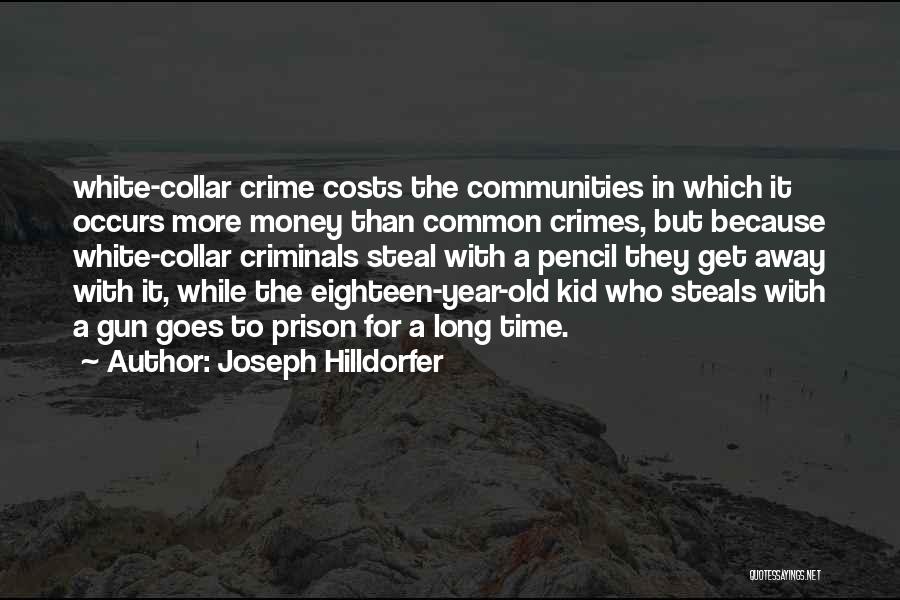 White Collar Quotes By Joseph Hilldorfer