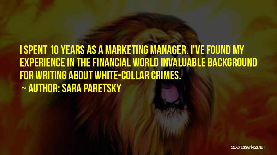 White Collar Quotes By Sara Paretsky