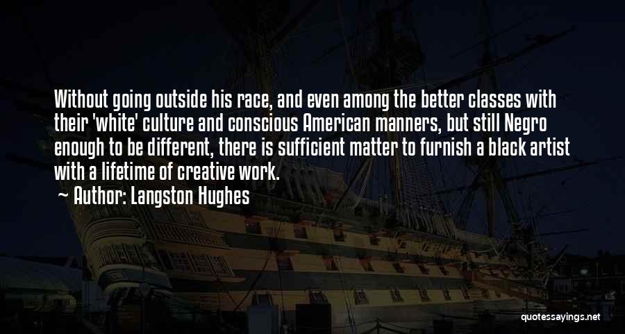 White Culture Quotes By Langston Hughes