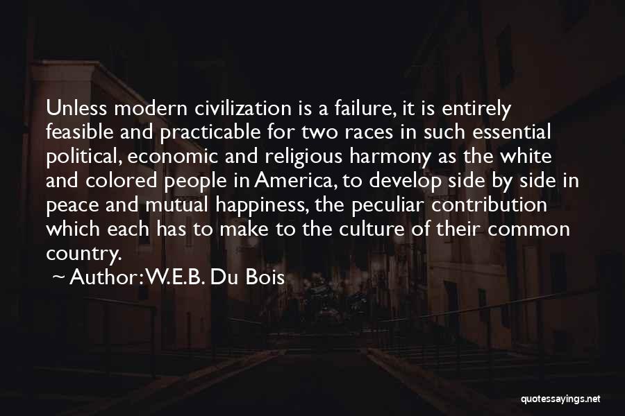 White Culture Quotes By W.E.B. Du Bois