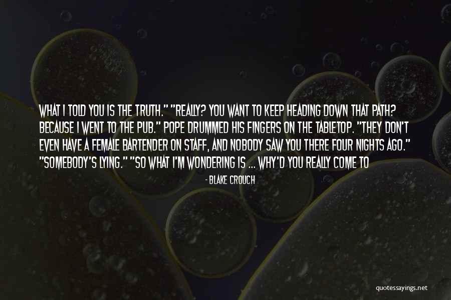 White Elk Resources Quotes By Blake Crouch White Elk Resources Quotes By Blake Crouch