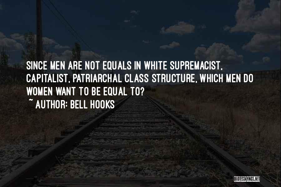 White Feminism Quotes By Bell Hooks