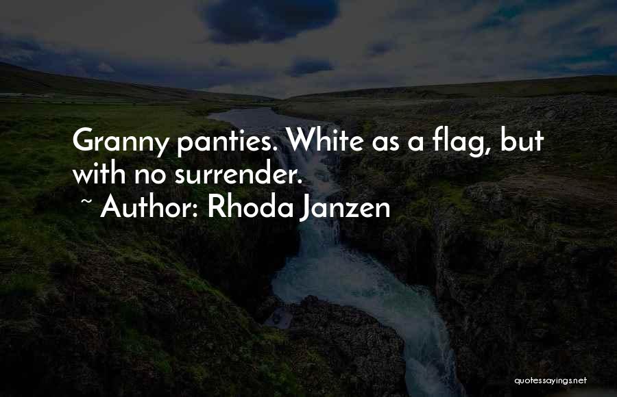 White Flag Quotes By Rhoda Janzen