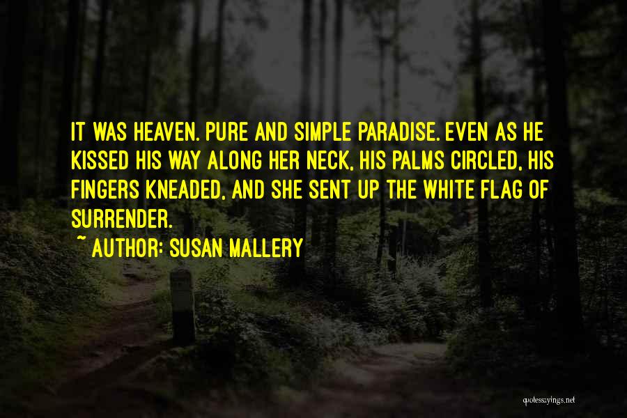 White Flag Quotes By Susan Mallery