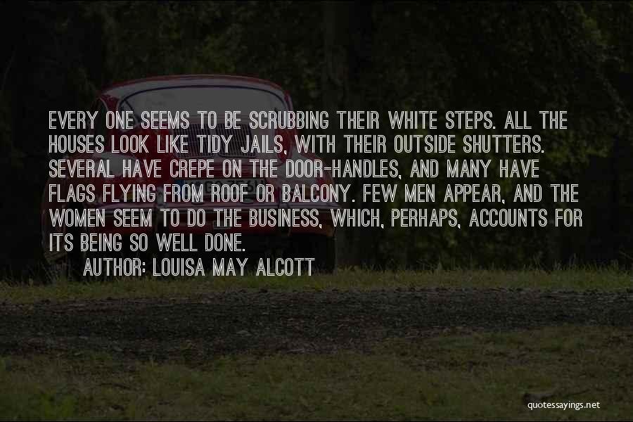 White Flags Quotes By Louisa May Alcott