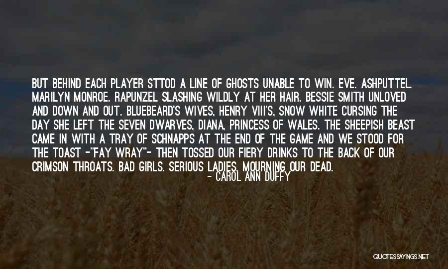 White Ghosts Quotes By Carol Ann Duffy White Ghosts Quotes By Carol Ann Duffy
