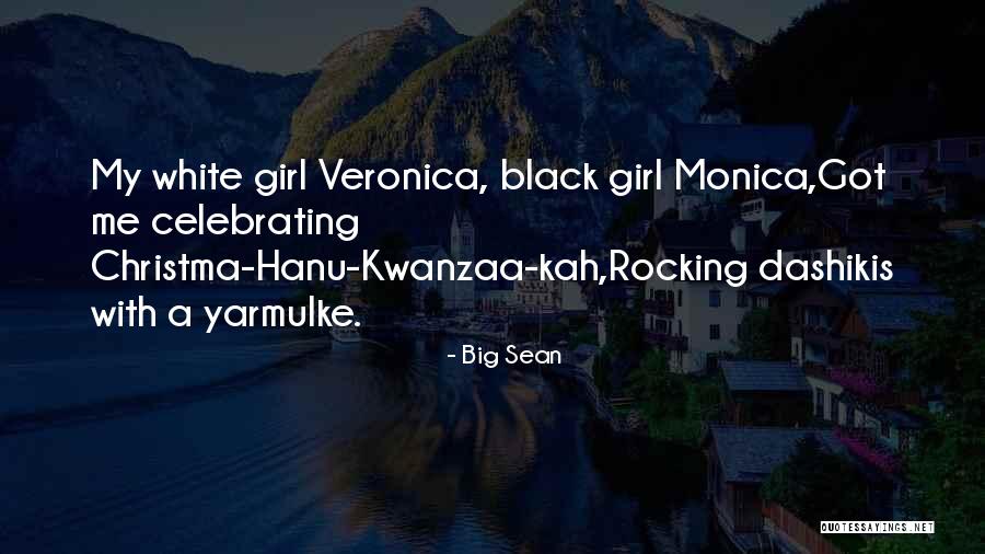 White Girl Quotes By Big Sean White Girl Quotes By Big Sean