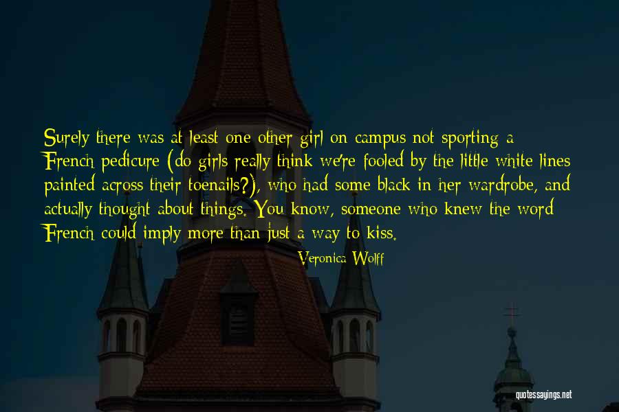 White Girl Quotes By Veronica Wolff White Girl Quotes By Veronica Wolff
