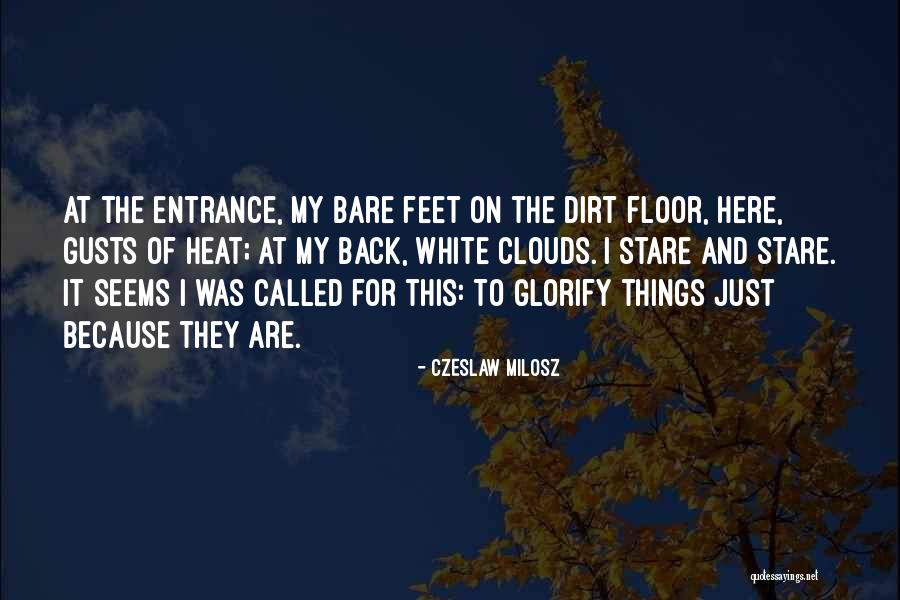 White Heat Quotes By Czeslaw Milosz White Heat Quotes By Czeslaw Milosz