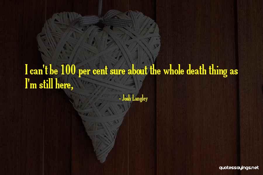 White Hot Swimsuits Quotes By Josh Langley