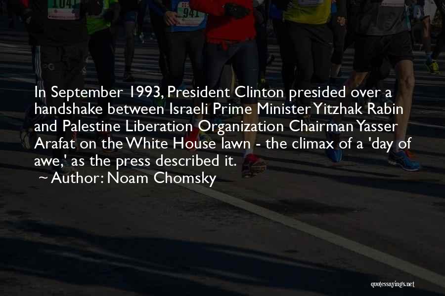 White House Quotes By Noam Chomsky