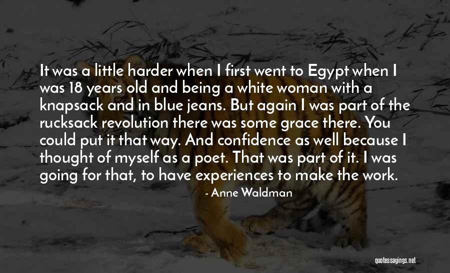 White Jeans Quotes By Anne Waldman White Jeans Quotes By Anne Waldman