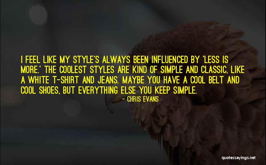 White Jeans Quotes By Chris Evans