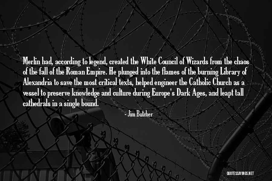 White Knowledge Quotes By Jim Butcher White Knowledge Quotes By Jim Butcher