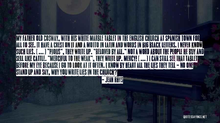 White Lies Quotes By Jean Rhys