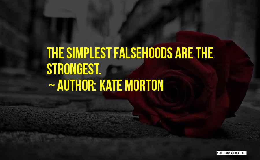 White Lies Quotes By Kate Morton