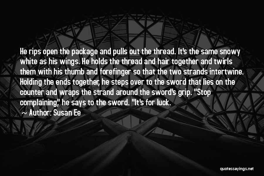 White Lies Quotes By Susan Ee